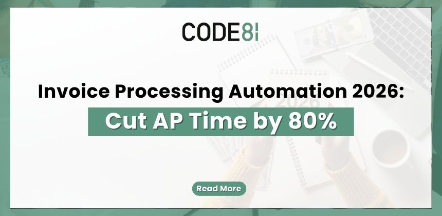 Invoice Processing Automation 2026: Cut AP Time by 80%.