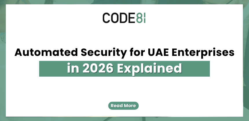 A clean corporate graphic with a white background featuring the CODE81 logo and text titled "Automated Security for UAE Enterprises in 2026 Explained" with a green highlighted subheading.