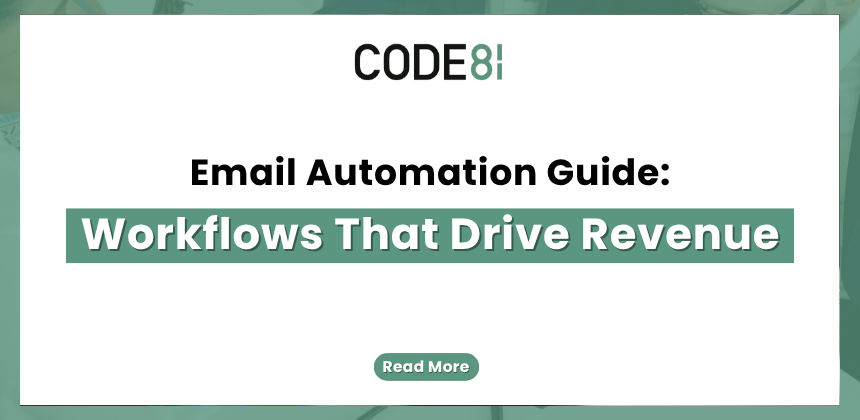 Text-based graphic displaying the title “Email Automation Guide: Workflows That Drive Revenue” by Code81.