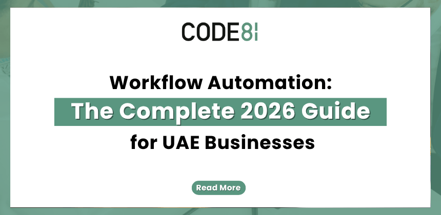 Workflow automation dashboard illustrating streamlined business processes, task automation, and digital integration for UAE businesses in 2026.